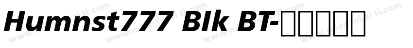Humnst777 BIk BT字体转换